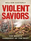 Violent Saviors